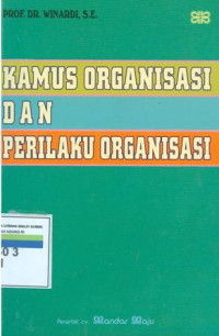 Kamus Organisasi Dan Perilaku Organisasi