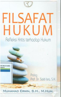 Image of Filsafat Hukum:Refleksi kritis terhadap hukum