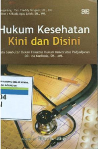 Image of Hukum kesehatan kini dan disini