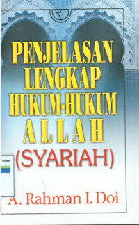 Penjelasan Lengkap Hukum-Hukum Allah (Syariah)