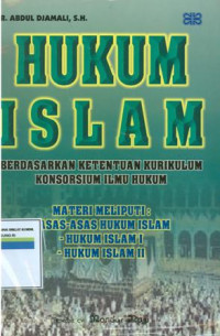 Hukum Islam Berdasarkan Ketentuan Kurikulum Konsorsium Ilmu Hukum