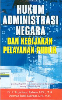 Image of Hukum Administrasi negara dan kebijakan pelayanan publik