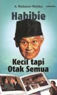 Image of Habibie:Kecil tapi otak semua