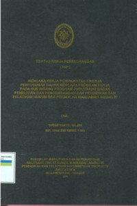 Image of KKP PIM IV: Rencana kerja peningkatan kinerja pengelolaan surat pengaduan pada sub bagian tata usaha umum bagian umum sekretariat  badan pengawasan mahkamah agung ri