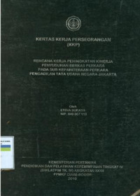Image of KKP PIM IV: Rencana kerja peningkatan kinerja penyusunan berkas perkara pada sub kepaniteraan perkara pengadilan tata usaha negara jakarta