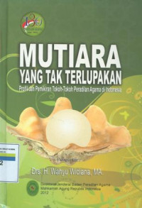 Mutiara Yang Tak Terlupakan: Profil Pemikiran Tokoh-Tokoh Pengadilan Agama Di Indonesia