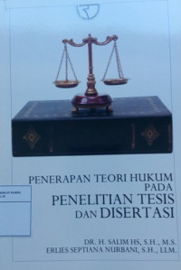Image of Penerapan teori hukum pada penelitian disertasi dan tesis