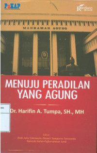 Menuju Peradilan Yang Agung