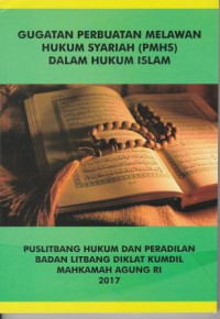 Image of Gugatan Perbuatan Melawan Hukum Syariah (PMHS) Dalam Hukum Islam