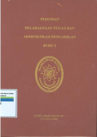 Image of Pedoman Pelaksanaan Tugas dan Administrasi Pengadilan ( Buku I)