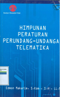 Himpunan peraturan perundang undangan telematika