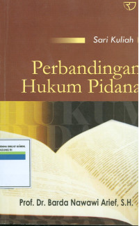 Perbandingan hukum pidana  : sari kuliah