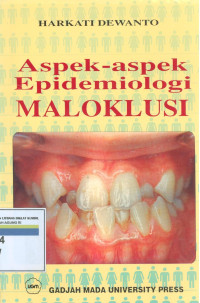 Image of aspek-aspek epidenomiologi maloklusi