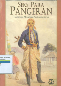 Image of Seks Para Pangeran: Tradisi Dan Ritualisasi Hedonisme Jawa