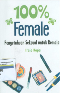 Female : Pengetahuan seksual untuk remaja