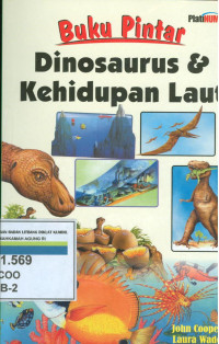 Image of Buku Pintar: Dinosaurus Dan Kehidupan Laut