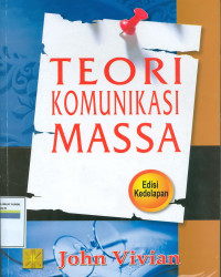Teori Komunikasi Massa