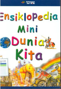 Ensiklopedia mini dunia kita