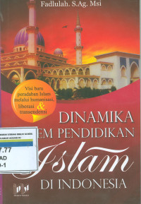 Image of DINAMIKA SISTEM PENDIDIKAN ISLAM DI INDONESIA