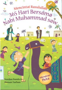Image of Mencintai rasulullah : 365 hari bersama nabi muhammad SAW