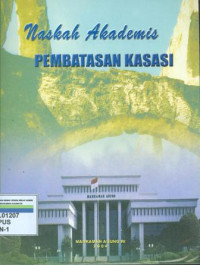 Image of Naskah Akademis: Pembatasan Kasasi