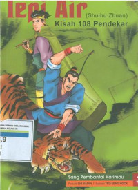 Tepi Air Shuihu Zhuan Kisah 108 Pendekar Jilid 3: Sang Pembantai Harimau