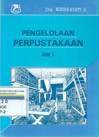 Pengelolaan Perpustakaan: Jilid 1