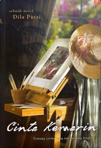 Image of Cinta Kemarin: Tentang Cerita Yang Tak Kunjung Lengkap