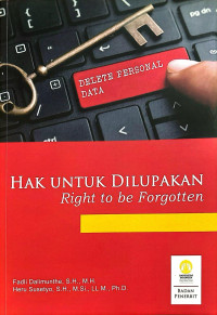 Image of Hak Untuk Dilupakan: Right To Be Forgotten