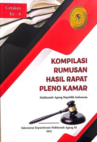 Image of Kompilasi Rumusan Hasil Rapat Pleno Kamar Mahkamah Agung Republik Indonesia