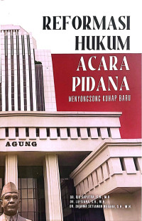 Reformasi Hukum Acara Pidana