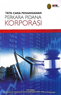 Tata Cara Penanganan Perkara Pidana Korporasi