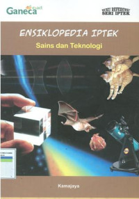 Image of Ensiklopedia IPTEK : sains dan teknologi