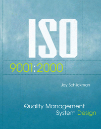 Image of ISO 9001:2000 QUALITY MANAGEMENT SYSTEM DESIGN