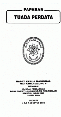 Paparan Tuada Perdata : Eksekusi Putusan Perkara Perdata dan Permasalahannya