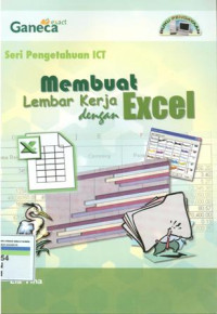 Image of Seri pengetahuan ICT: membuat lembar kerja dengan excel