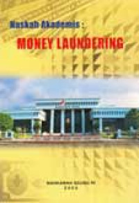 Image of Naskah Akademis : Money Laundering