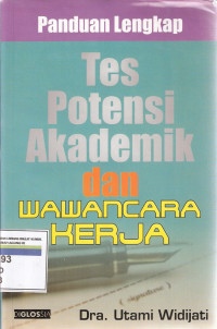 Image of Panduan Lengkap: Tes Potensi Akademik Dan Wawancara